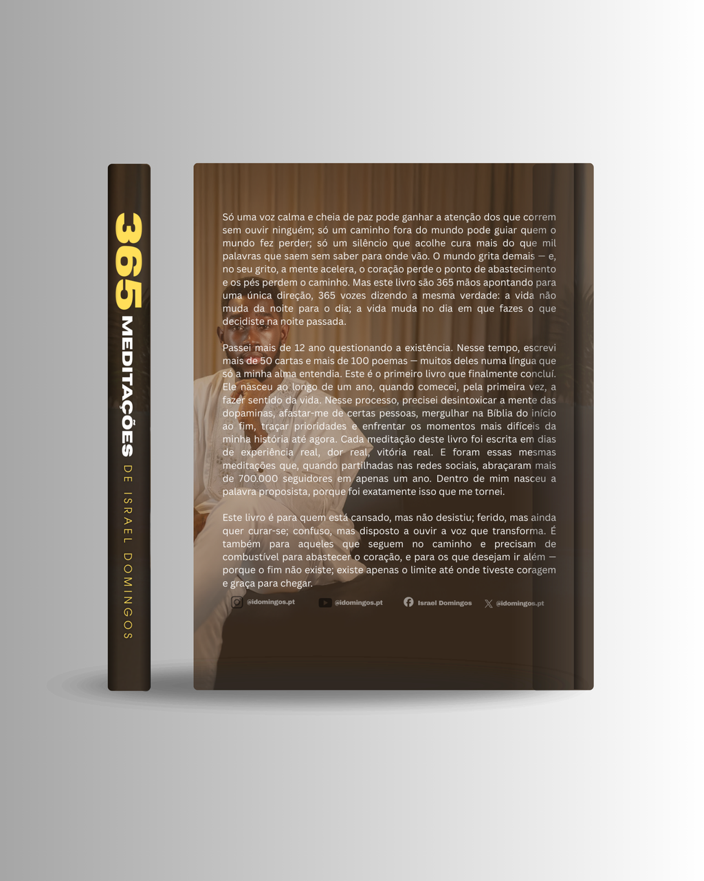 Fisico - 365 Meditações de Israel Domingos: O Manual do Proposista